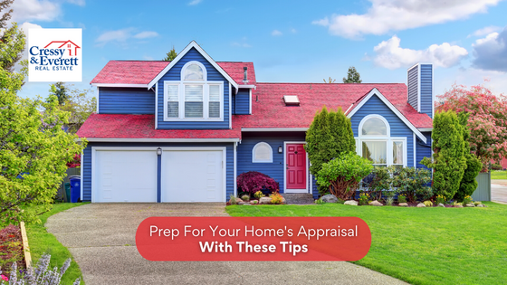 Your home's appraisal is important if you're planning to sell. Here's what you should do.